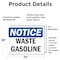 Signmission Waste Gasoline OSHA Notice Sign, Vinyl Decal, 24in W x 18in L, 2PK OS-2PACK-NS-D-1824-L-18959 - alternate 6